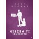 Hiszen ti ismeritek     13.95 + 1.95 Royal Mail